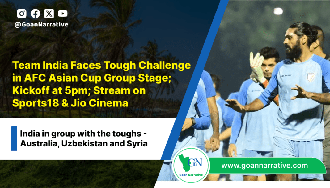 Team India Faces Tough Challenge in AFC Asian Cup Group Stage; Kickoff at 5pm; Stream on Sports18 & Jio Cinema