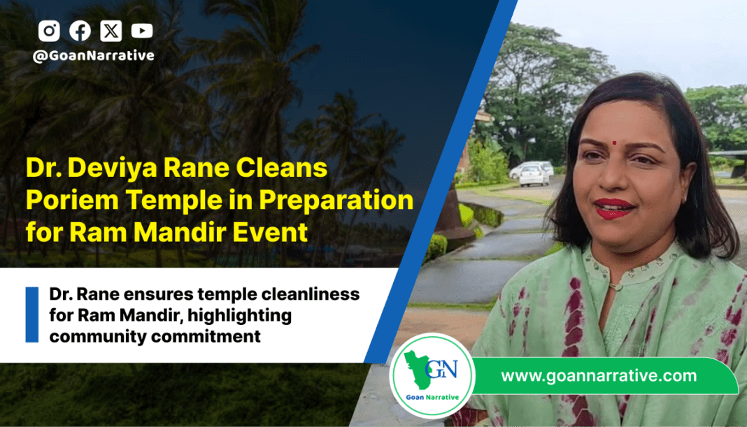 Dr. Deviya Rane Cleans Poriem Temple in Preparation for Ram Mandir Event