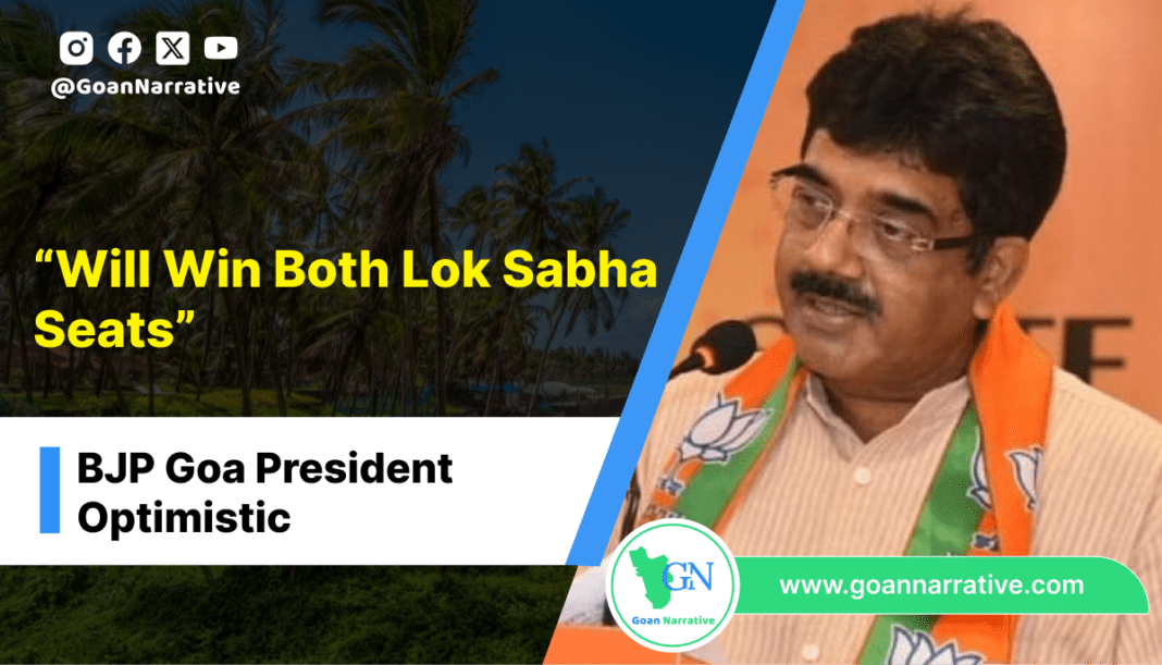 BJP Goa President Optimistic
