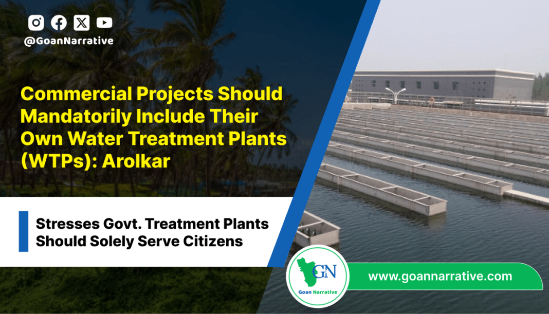 Commercial Projects Should Mandatorily Include Their Own Water Treatment Plants (WTPs)