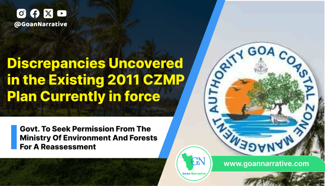 Discrepancies Uncovered in the Existing 2011 CZMP Plan Currently in force