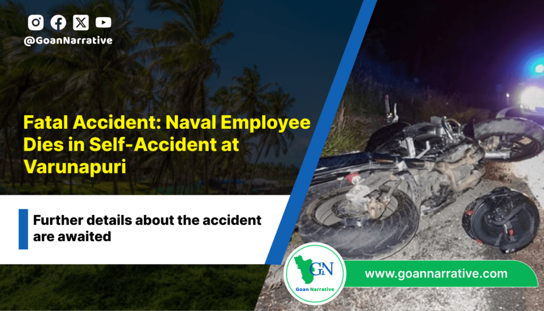Fatal Accident Naval Employee Dies in Self-Accident at Varunapuri