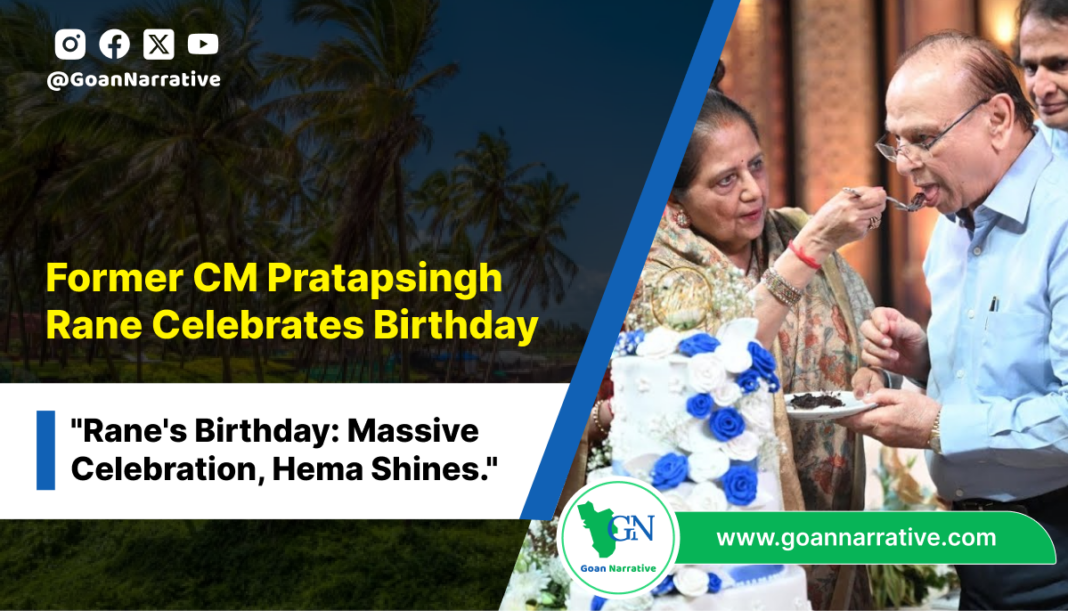 Former CM Pratapsingh Rane Celebrates Birthday