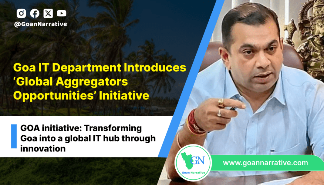 Goa IT Department Introduces ‘Global Aggregators Opportunities’ Initiative