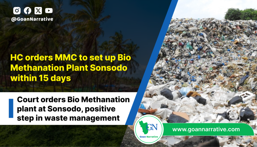 HC orders MMC to set up Bio Methanation Plant Sonsodo within 15 days