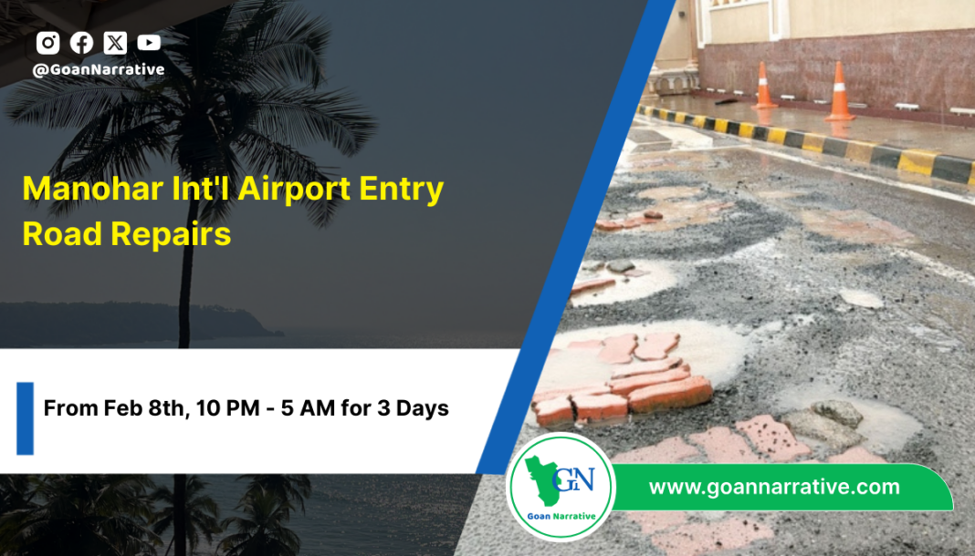 Manohar Int'l Airport Entry Road Repairs; From Feb 8th, 10 PM - 5 AM for 3 Days