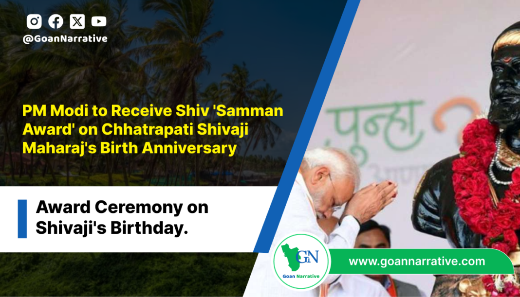 PM Modi to Receive Shiv 'Samman Award' on Chhatrapati Shivaji Maharaj's Birth Anniversary