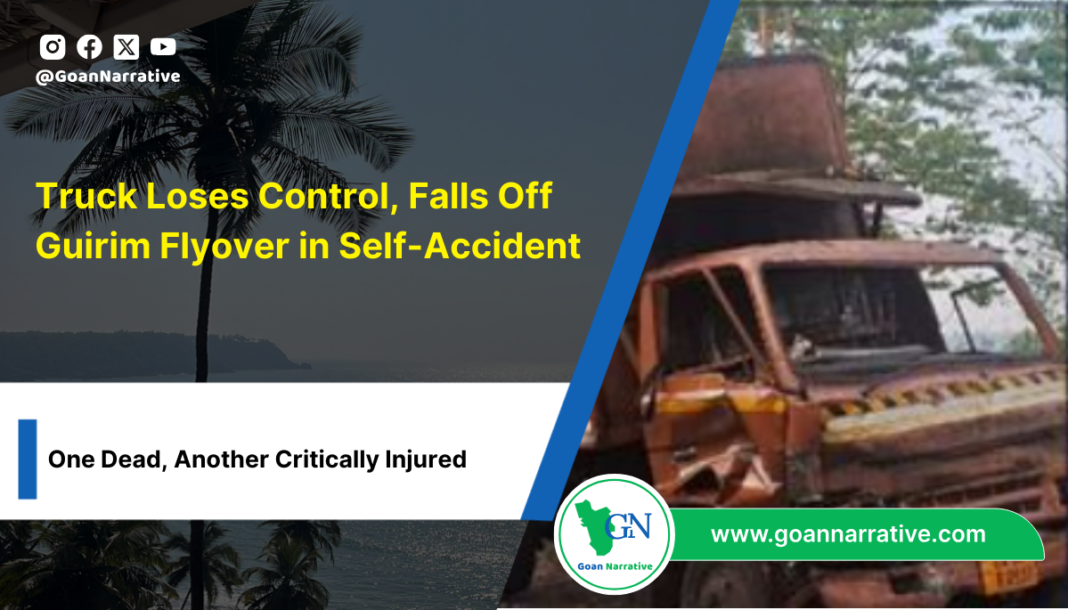 Truck Loses Control, Falls Off Guirim Flyover in Self-Accident, One Dead, Another Critically Injured