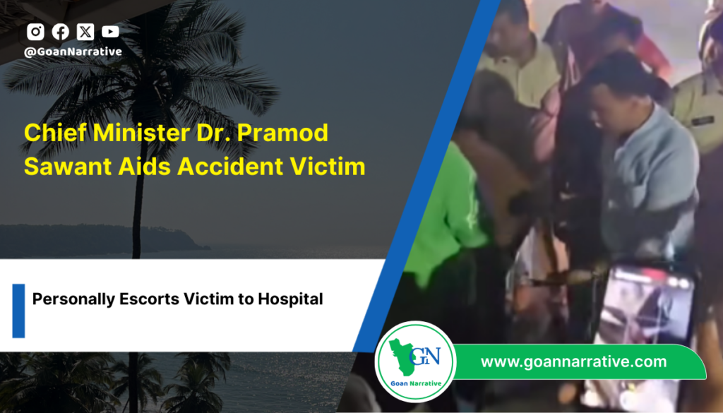 Chief Minister Dr. Pramod Sawant Aids Accident Victim, Personally Escorts to Hospital