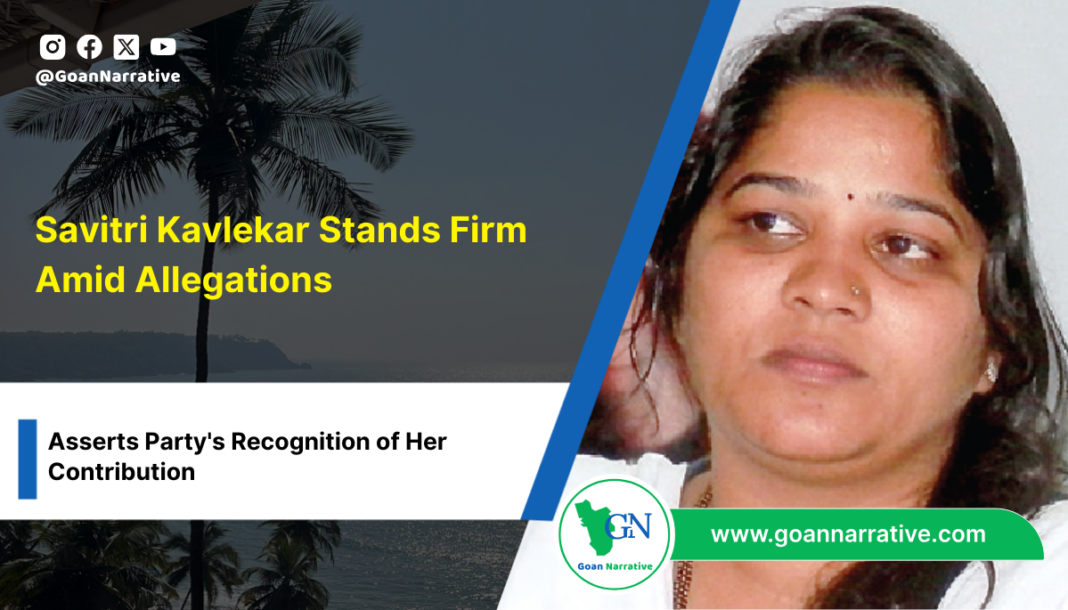 Savitri Kavlekar Stands Firm Amid Allegations, Asserts Party's Recognition of Her Contribution