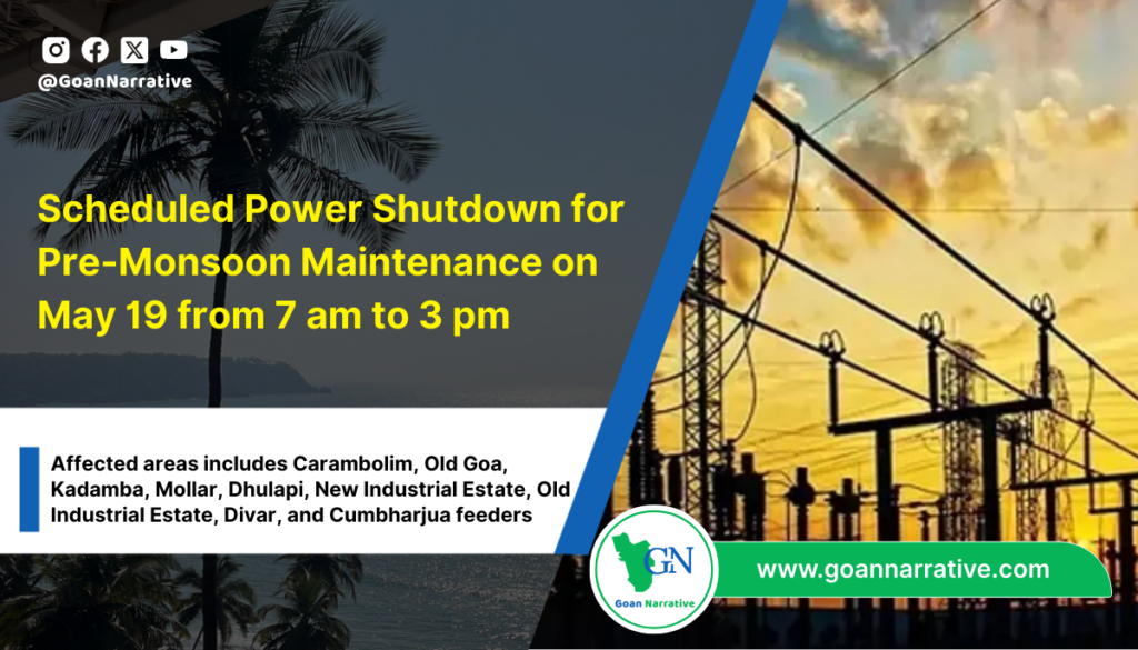 Scheduled Power Shutdown for Pre-Monsoon Maintenance on May 19 from 7 am to 3 P.M