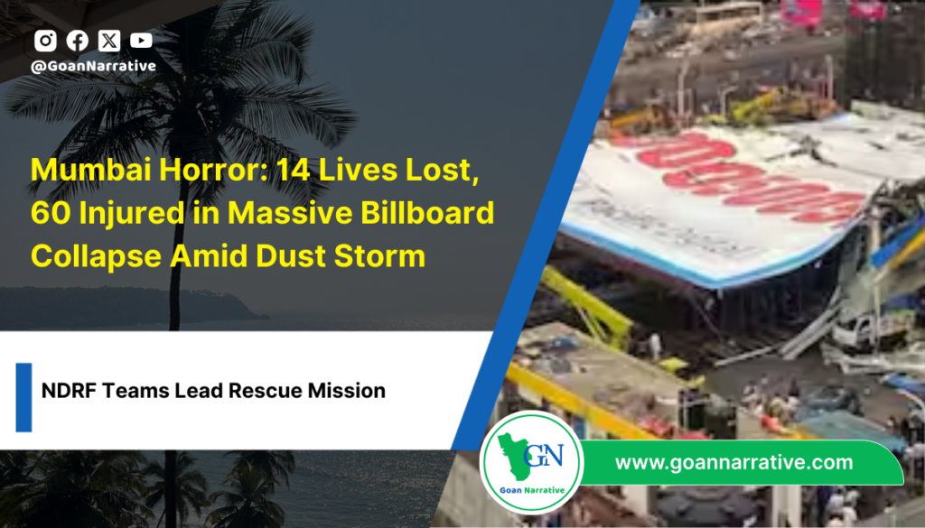 Mumbai Horror: 14 Lives Lost, 60 Injured in Massive Billboard Collapse Amid Dust Storm, NDRF Teams Lead Rescue Mission