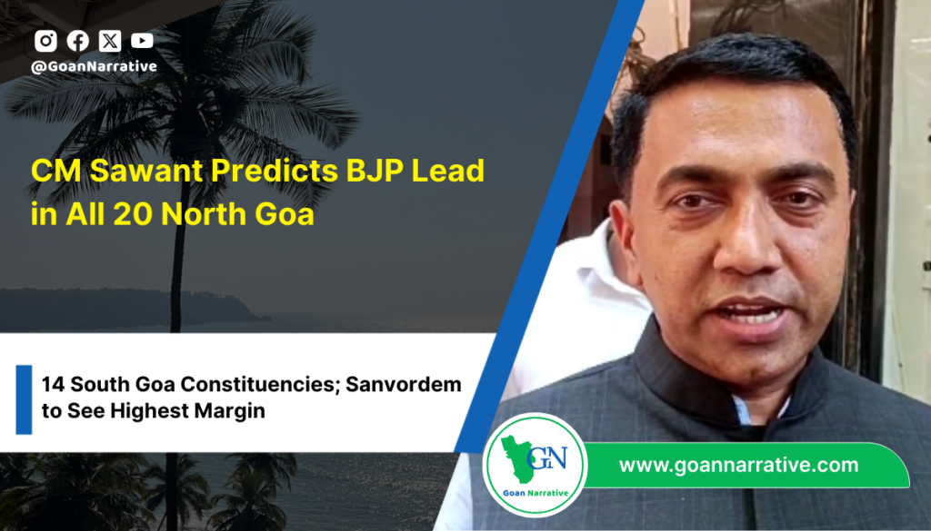 CM Sawant Predicts BJP Lead in All 20 North Goa, 14 South Goa Constituencies; Sanvordem to See Highest Margin