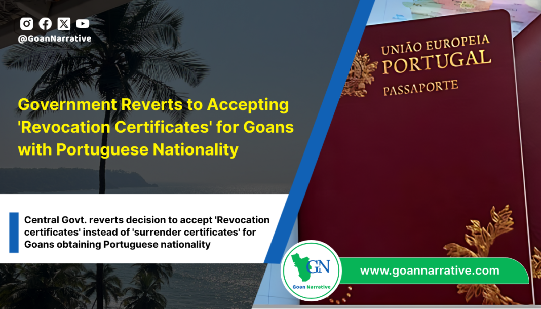 Government Reverts to Accepting 'Revocation Certificates' for Goans with Portuguese Nationality