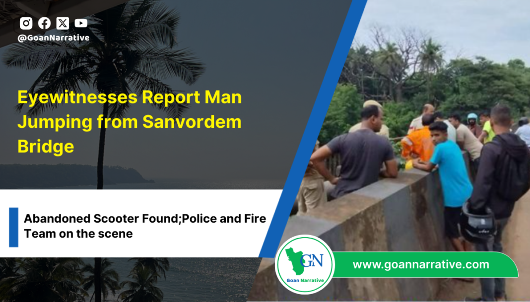2 Eyewitnesses Report Man Jumping from Sanvordem Bridge, Search and Rescue Operation Underway
