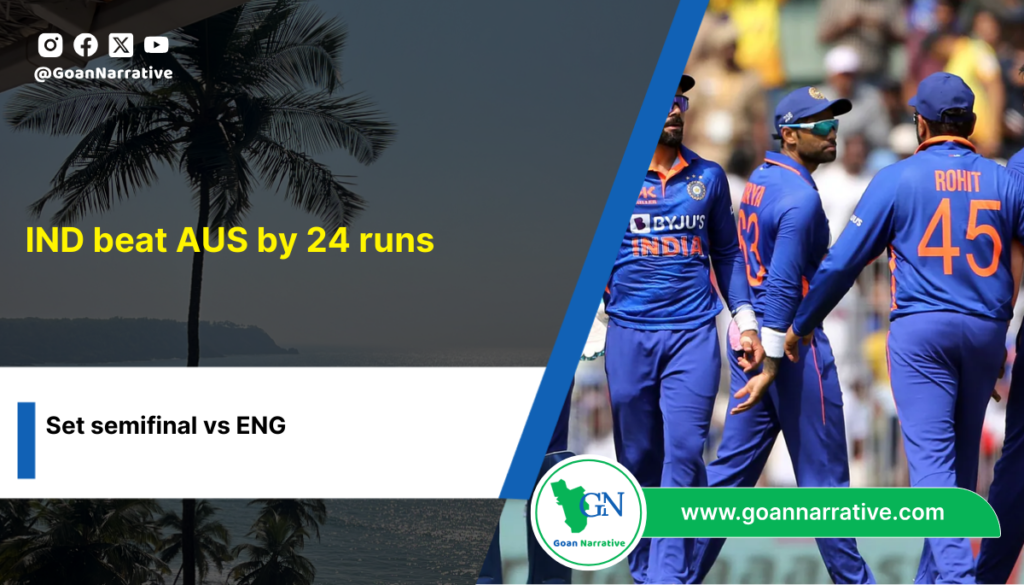 IND beat AUS by 24 runs, set semifIND beat AUS by 24 runs, set semifinal vs ENG