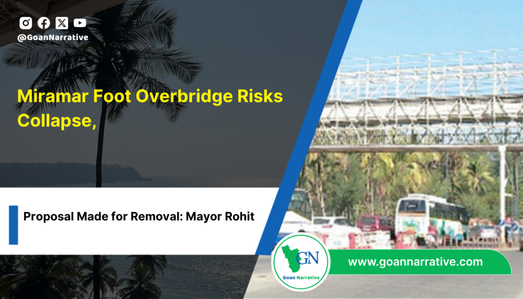 3 Miramar Foot Overbridge Risks Collapse, Proposal Made for Removal: Mayor Rohit