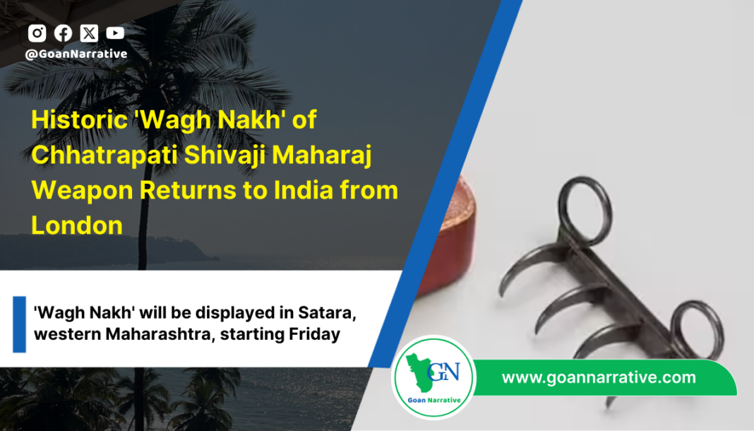 2 Historic 'Wagh Nakh' of Chhatrapati Shivaji Maharaj Weapon Returns to India from London