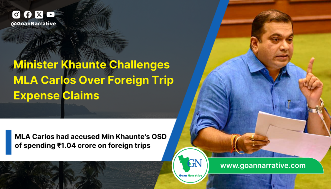 2 Minister Khaunte Challenges MLA Carlos Over Foreign Trip Expense Claims