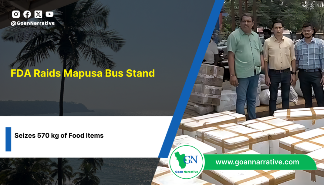 3 FDA Raids Mapusa Bus Stand, Seizes 570 kg of Food Items