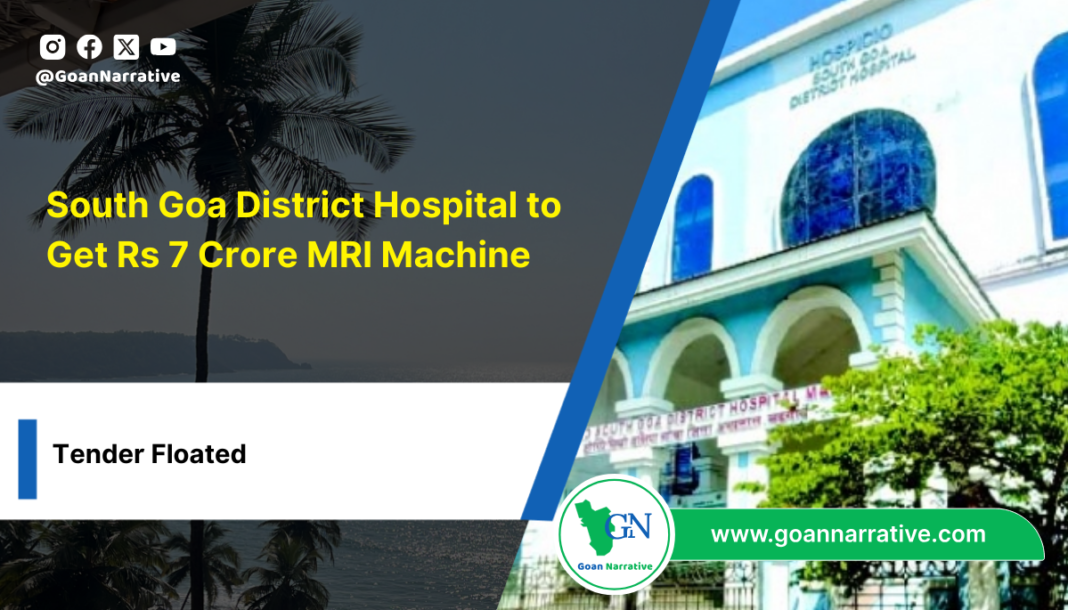 3 South Goa District Hospital to Get Rs 7 Crore MRI Machine; Tender Floated