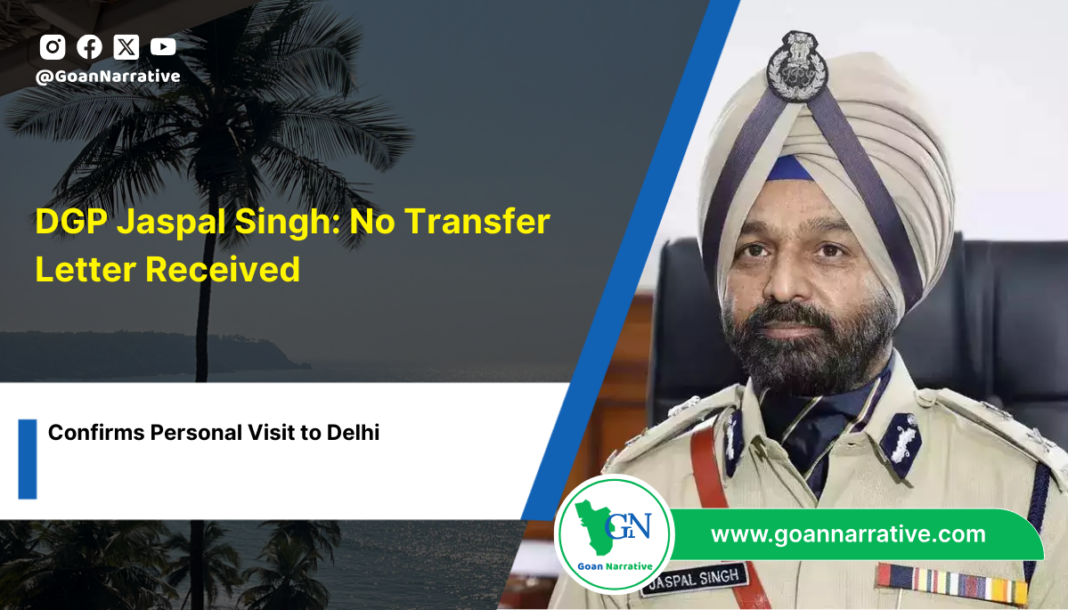 4 Jaspal Singh: No Transfer Letter Received, Confirms Personal Visit to Delhi