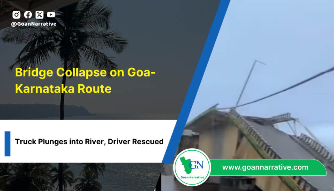1 Bridge Collapse on Goa-Karnataka Route: Truck Plunges into River, Driver Rescued