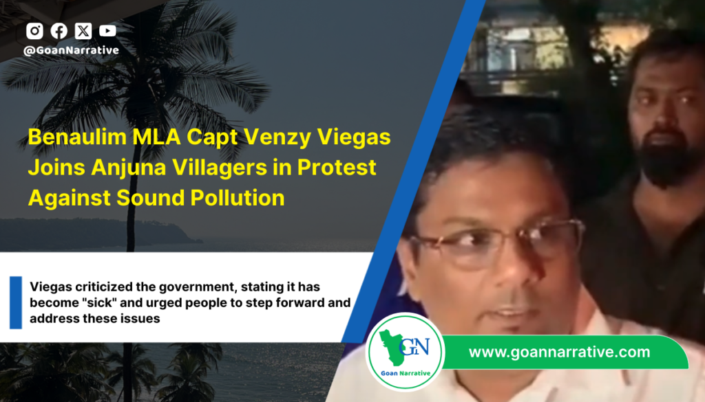 Benaulim MLA Capt Venzy Viegas Joins Anjuna Villagers in Candlelight March Against Sound Pollution