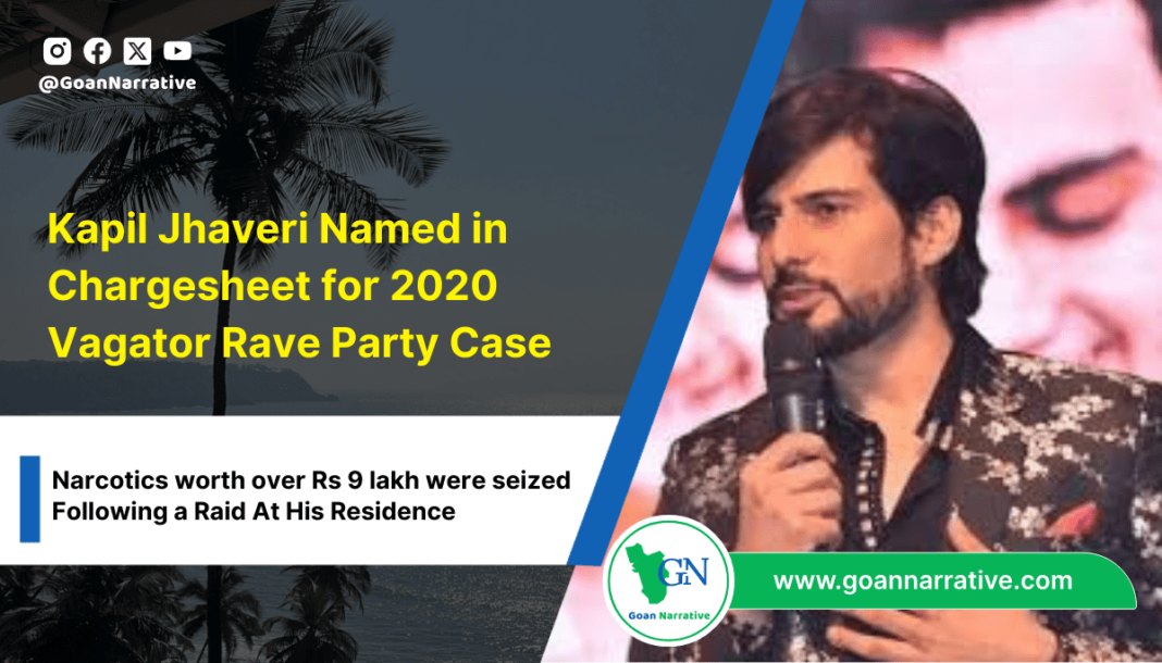 2 Kapil Jhaveri Named in Chargesheet for 2020 Vagator Rave Party Case