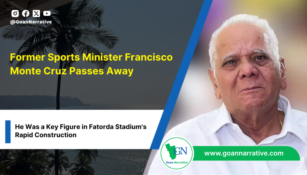 Former Sports Minister Francisco Monte Cruz Passes Away