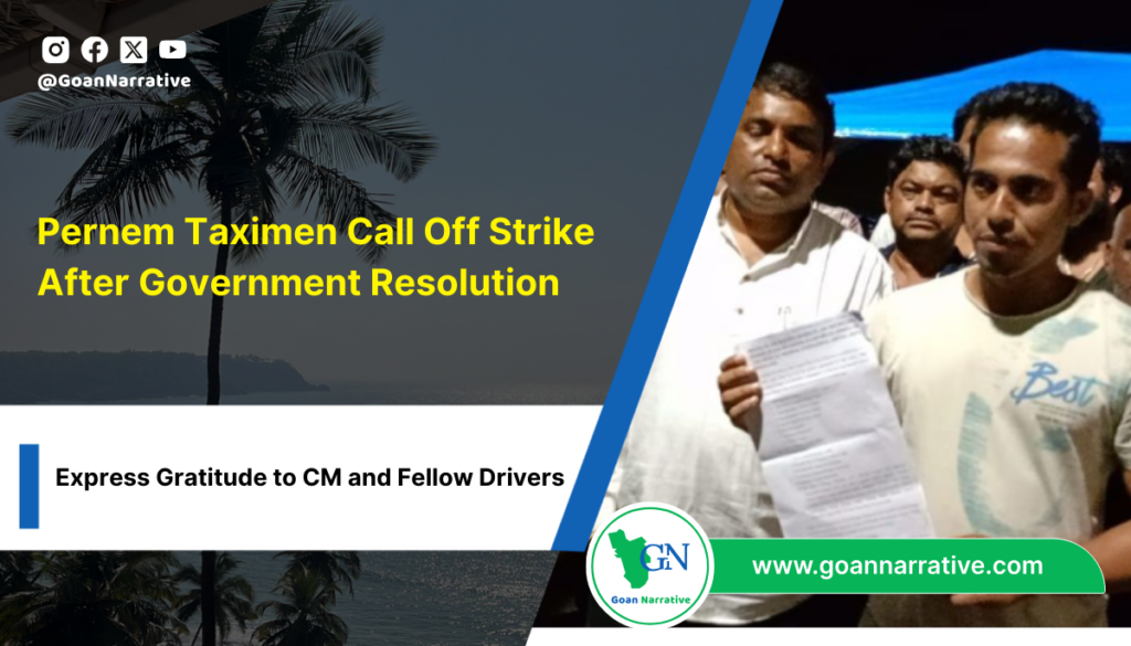 Pernem Taximen Call Off Strike After Government Resolution; Express Gratitude to CM and Fellow Drivers