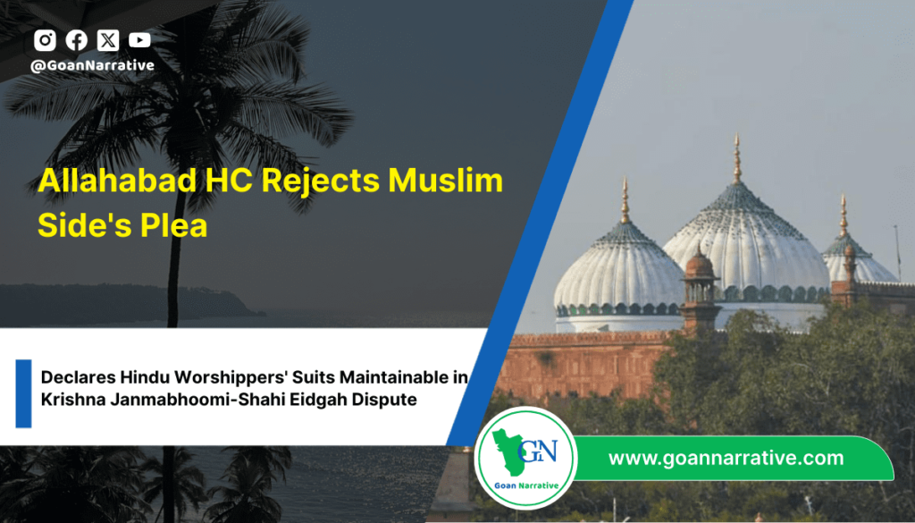 Allahabad HC Rejects Muslim Side's Plea, Declares Hindu Worshippers' Suits Maintainable in Krishna Janmabhoomi-Shahi Eidgah Dispute