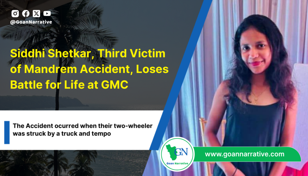 1 Siddhi Shetkar, Third Victim of Mandrem Accident, Loses Battle for Life at GMC