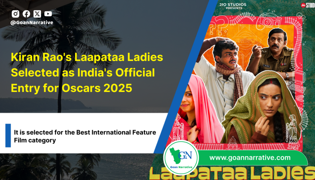 Kiran Rao's Laapataa Ladies Selected as India's Official Entry for Oscars 2025