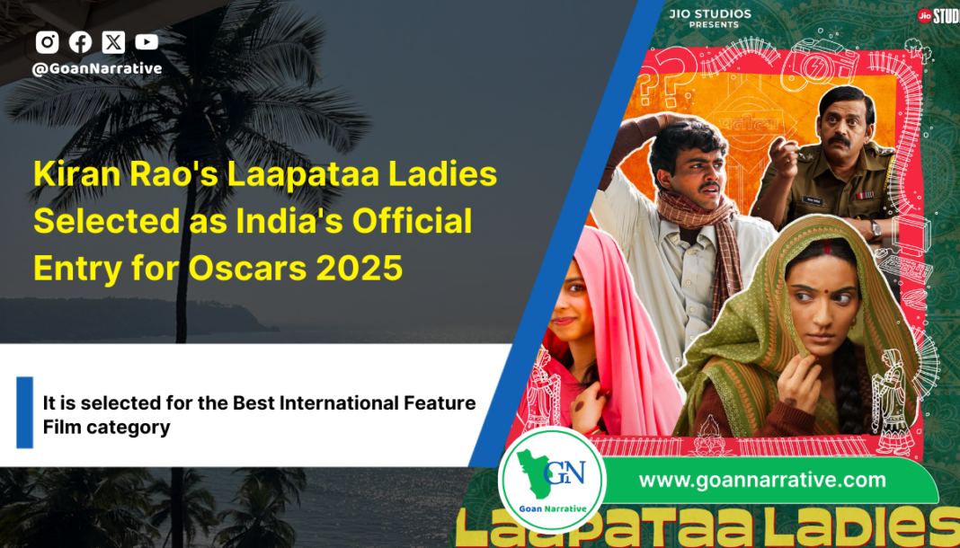Kiran Rao's Laapataa Ladies Selected as India's Official Entry for Oscars 2025