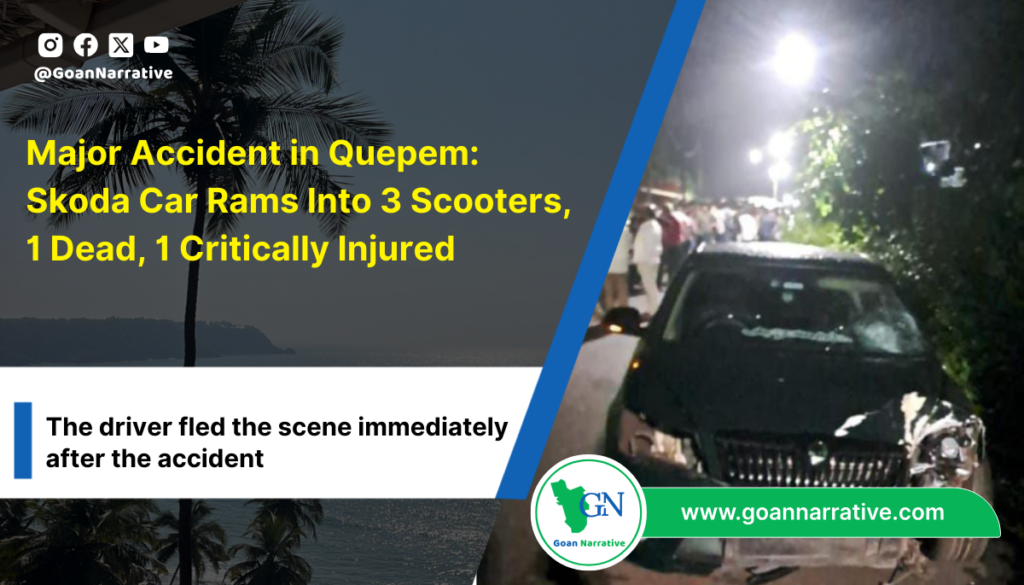 Major Accident in Quepem: Skoda Car Rams Into 3 Scooters, 1 Dead, 1 Critically Injured; Ganja Suspected