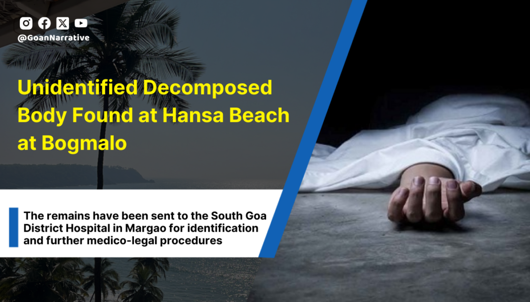 2 Unidentified Decomposed Body Found at Hansa Beach at Bogmalo