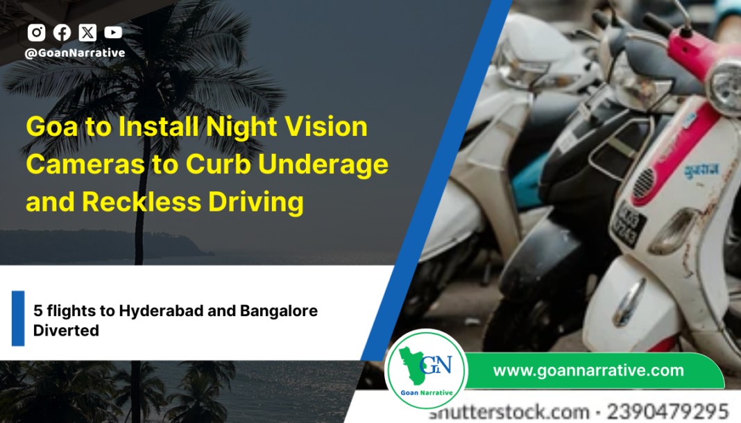 Goa to Install Night Vision Cameras to Curb Underage and Reckless Driving