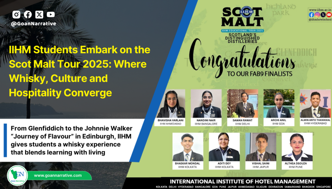 IIHM Students Embark on the Scot Malt Tour 2025: Where Whisky, Culture and Hospitality Converge