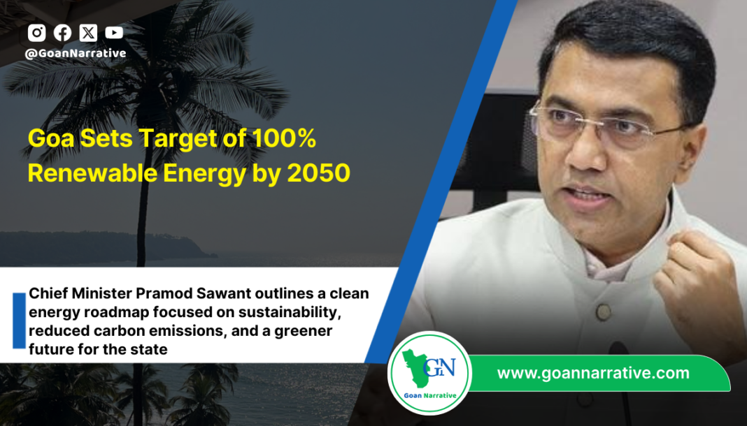 Goa Sets Target of 100% Renewable Energy by 2050