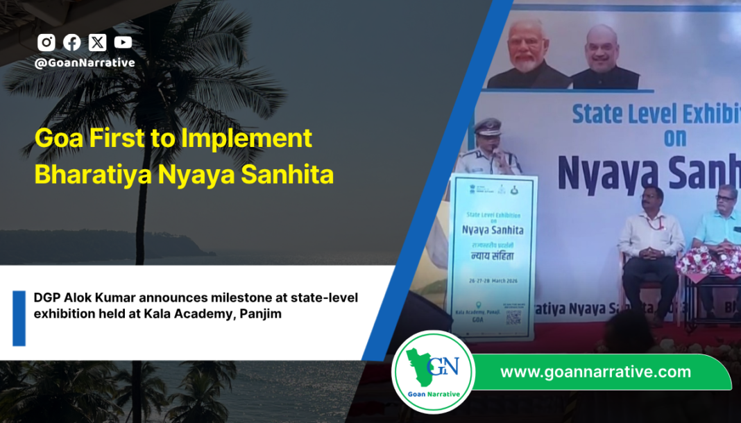 Goa First to Implement Bharatiya Nyaya Sanhita