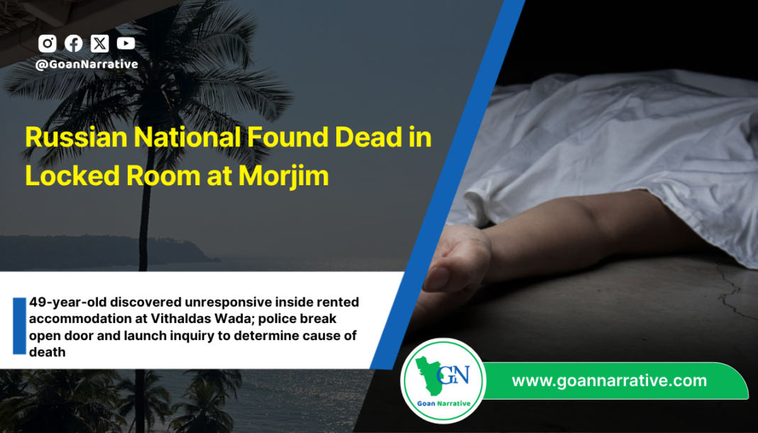 Russian National Found Dead in Locked Room at Morjim