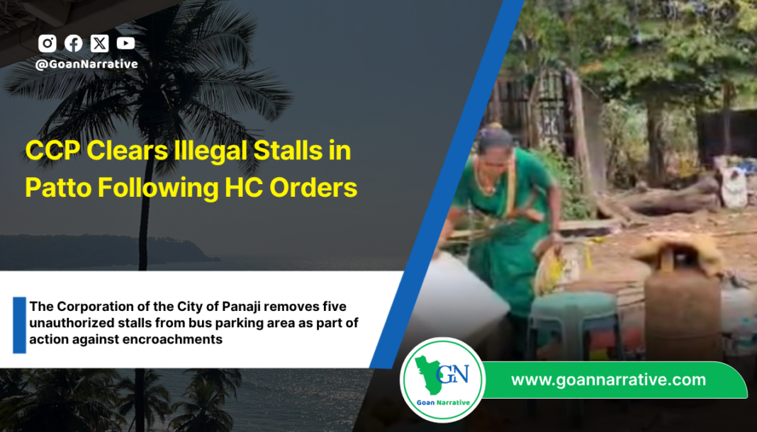 CCP Clears Illegal Stalls in Patto Following HC Orders