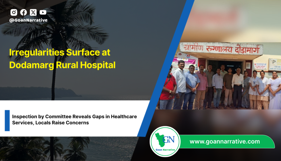 Irregularities Surface at Dodamarg Rural Hospital