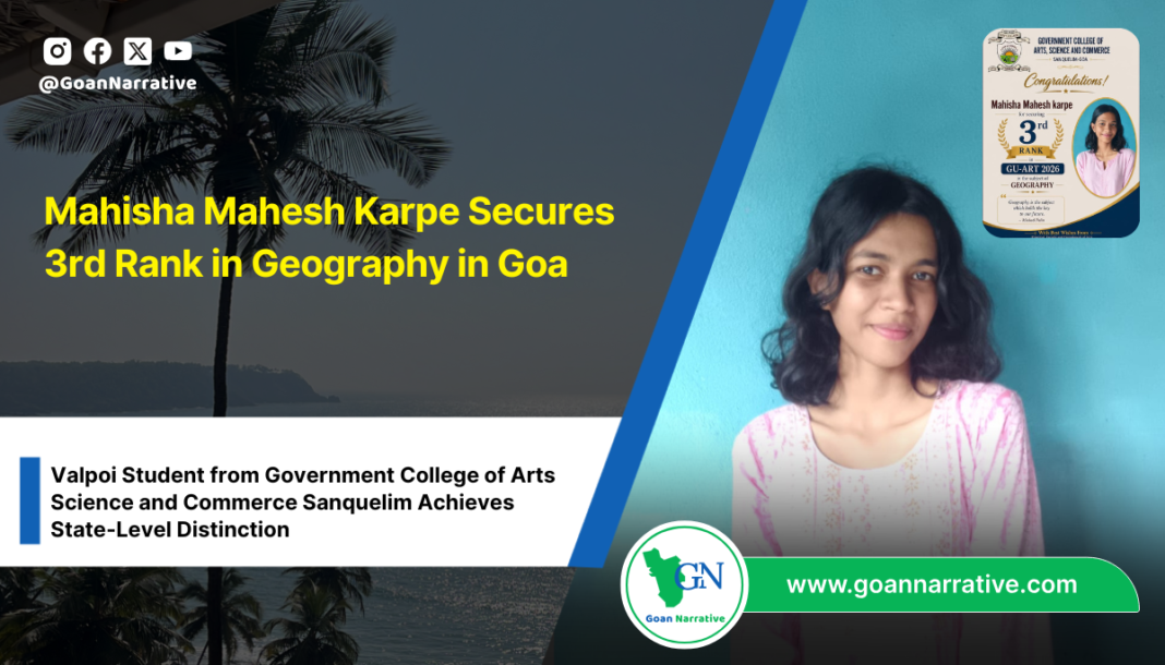 Mahisha Mahesh Karpe Secures 3rd Rank in Geography in Goa