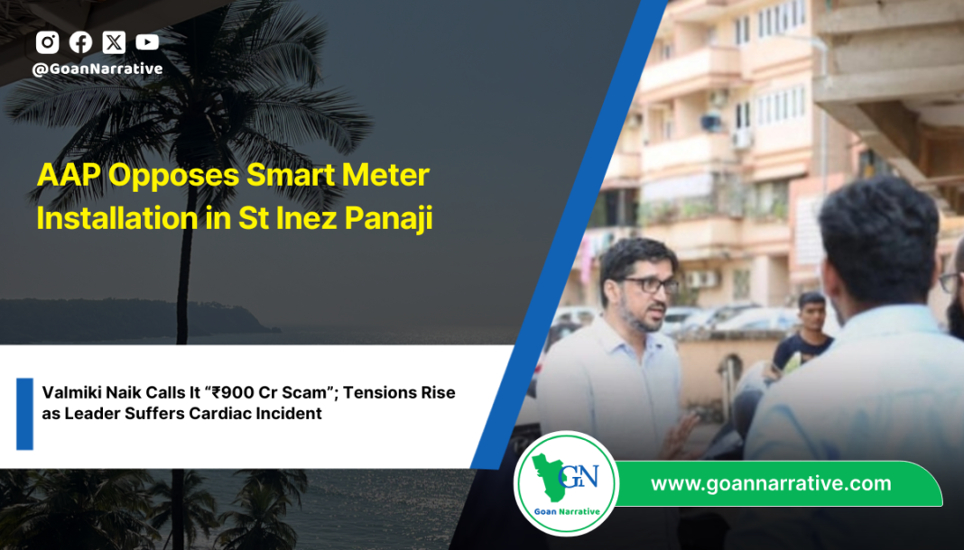 AAP Opposes Smart Meter Installation in St Inez Panaji