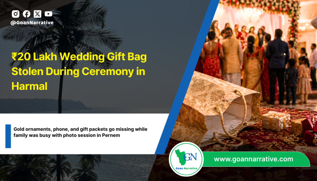 ₹20 Lakh Wedding Gift Bag Stolen During Ceremony in Harmal