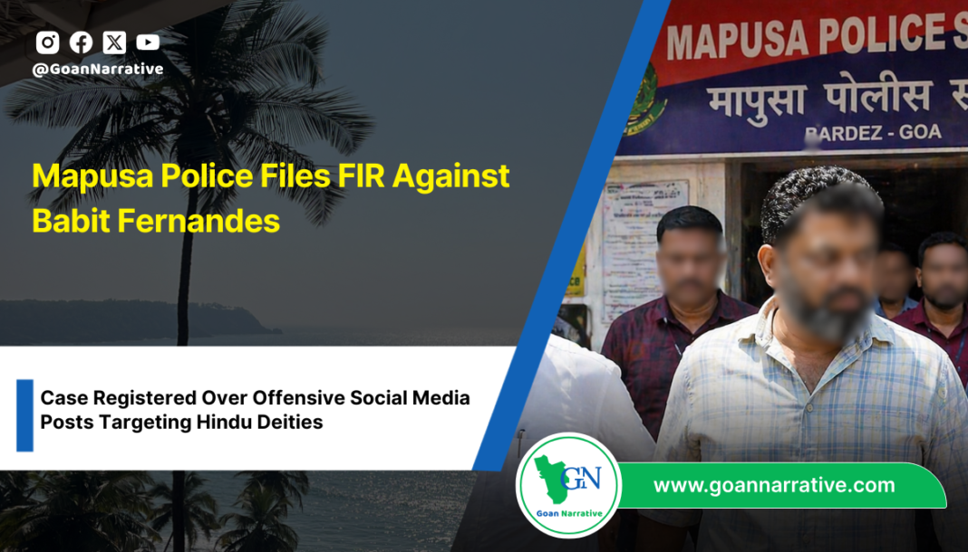 Mapusa Police Files FIR Against Babit Fernandes