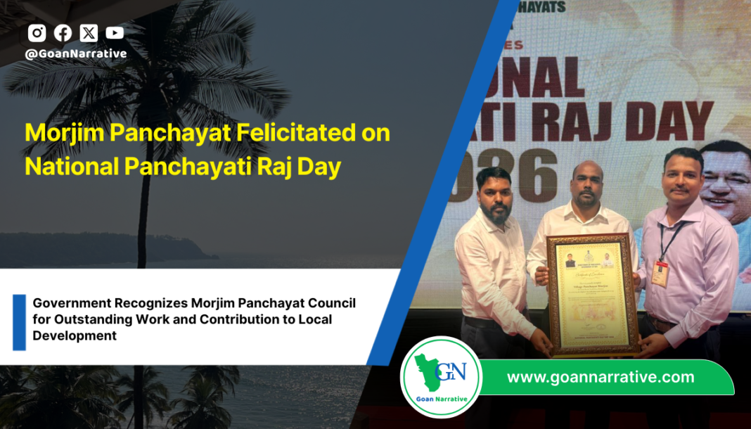 Government Recognizes Morjim Panchayat Council for Outstanding Work and Contribution to Local Development