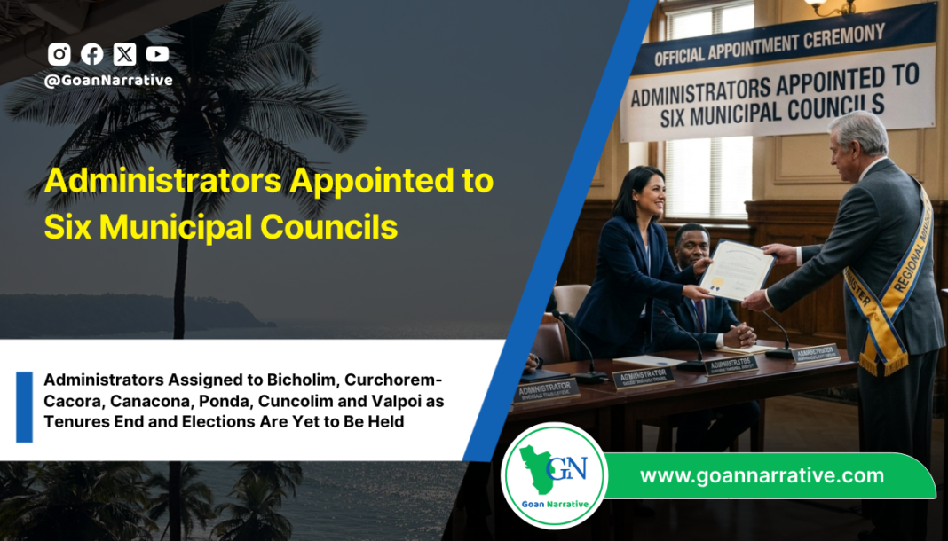 Administrators Appointed to Six Municipal Councils